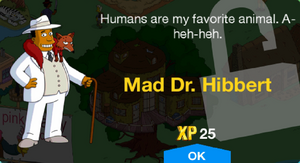 Humans are my favorite animal. A-heh-heh.