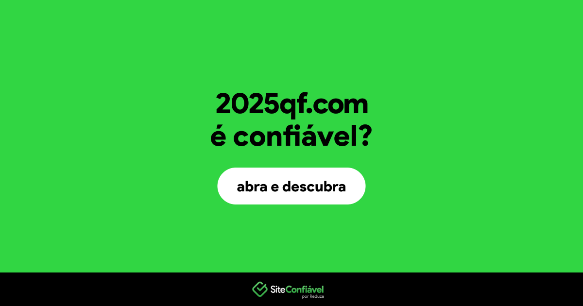 O site 2025qf.com é confiável?