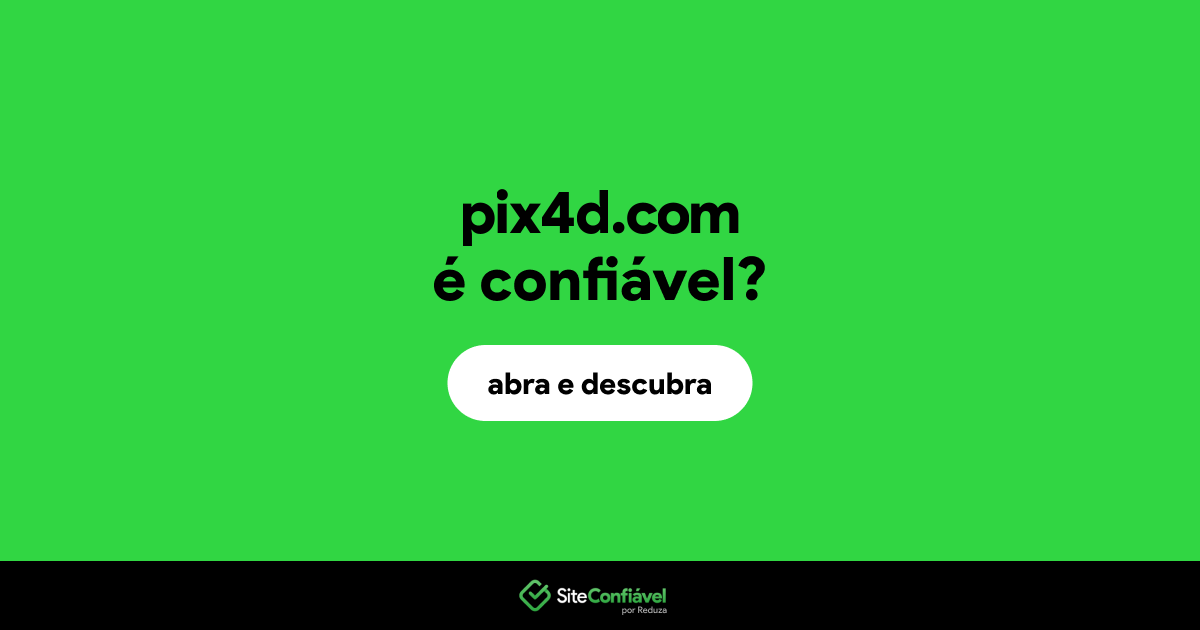 O site pix4d.com é confiável?