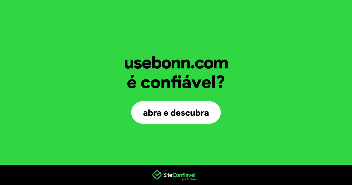 O site usebonn.com é confiável?