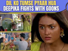 Dil Ko Tumse Pyaar Hua: New Trouble For Deepika; Mishka Sends Goons