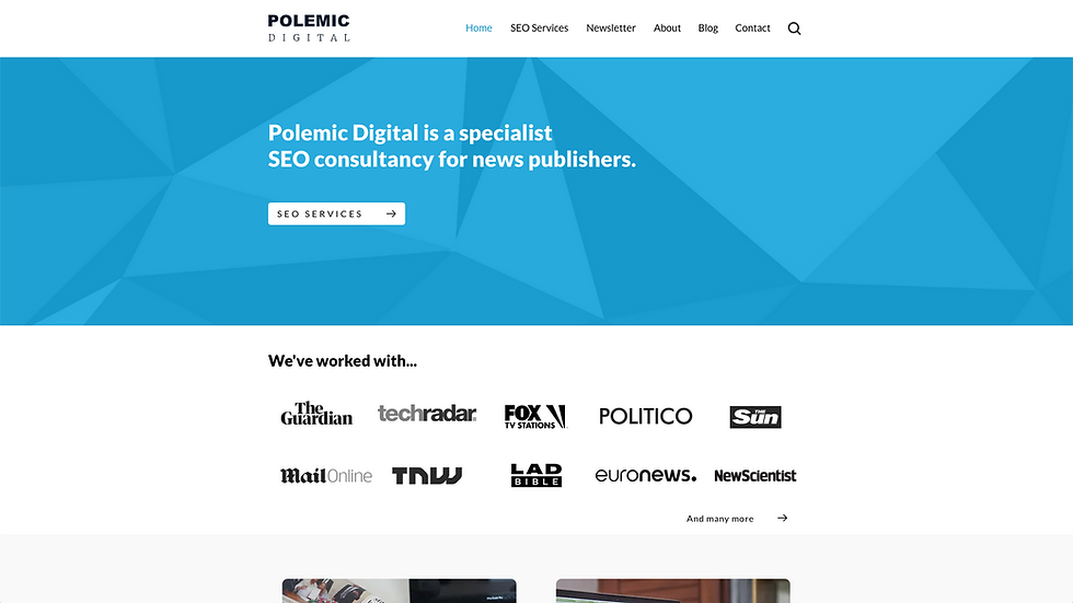  A blue and white website homepage for a specialist SEO agency called Polemic Digital. The homepage displays logos of previous clients which include news outlets such as The Guardian and FOX TV.