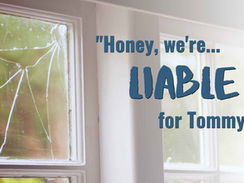 “Honey, We’re . . . Liable for Tommy?!”