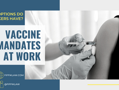 Vaccine Mandates | What Workers Can Do