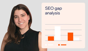 SEO gap analysis: Outrank your competitors with data