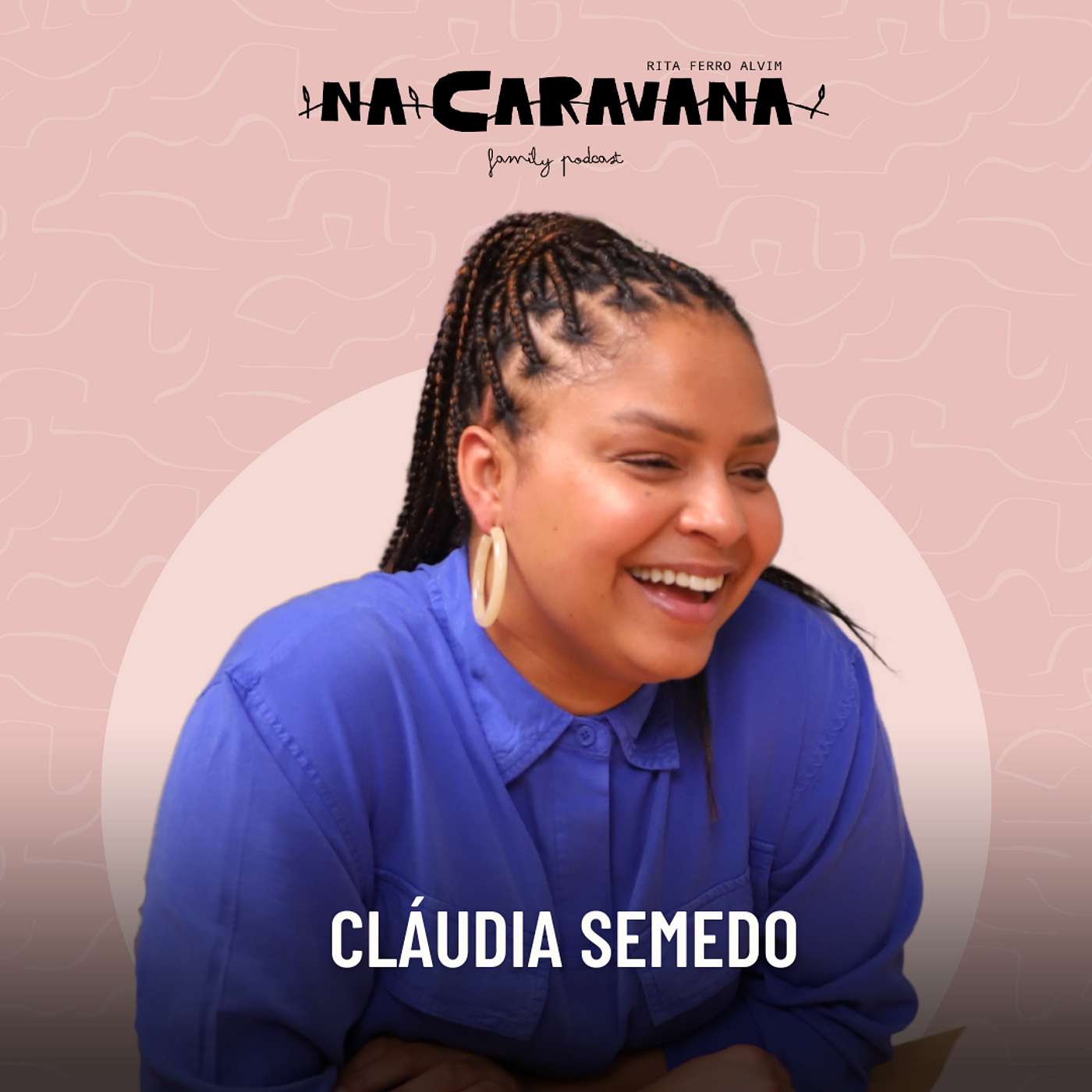 N'A Caravana com Cláudia Semedo #246 O cansaço da mulher, teatro e terra molhada