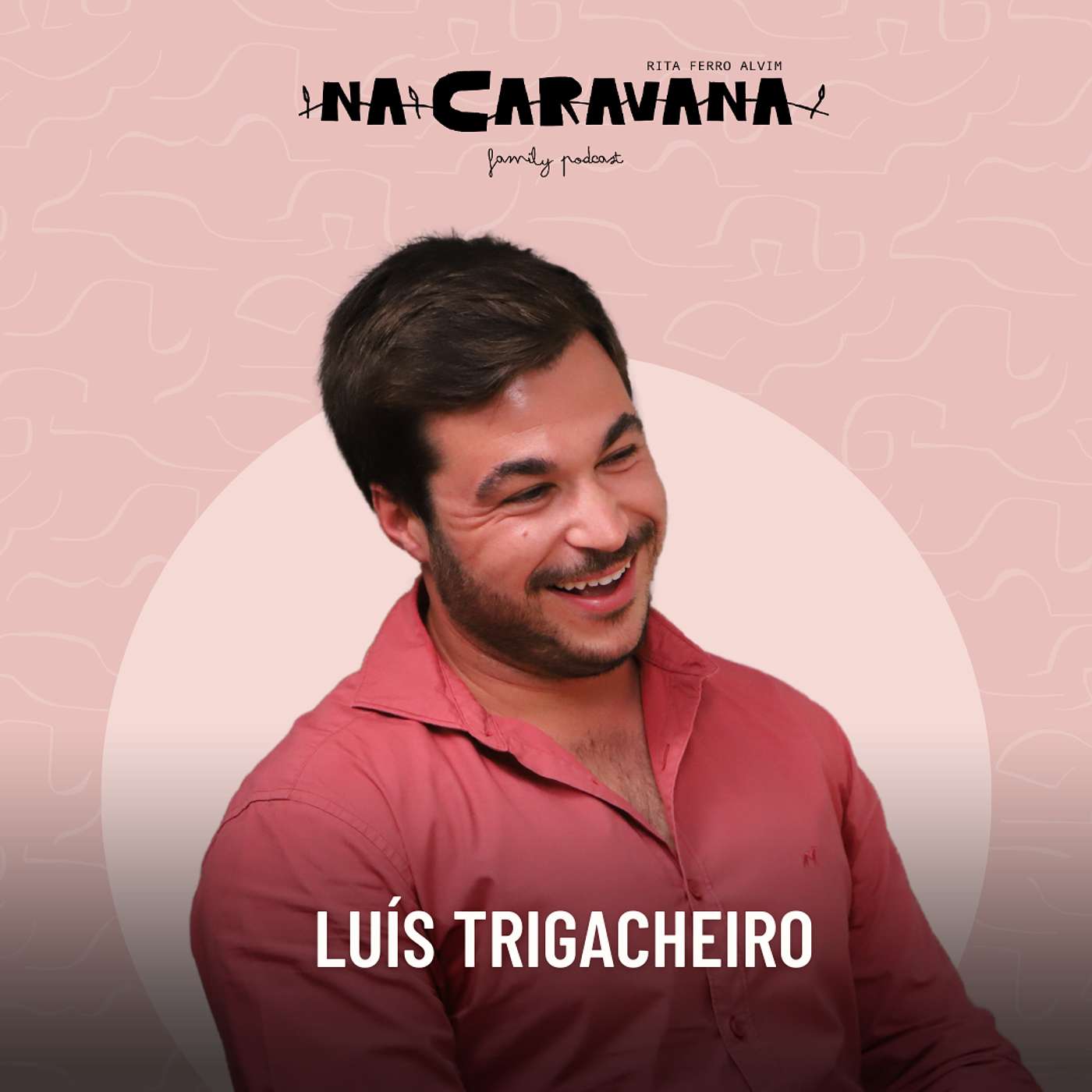 N'A Caravana com Luís Trigacheiro #254 melões, cante alentejano e ambição