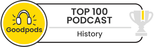 goodpods top 100 history indie podcasts