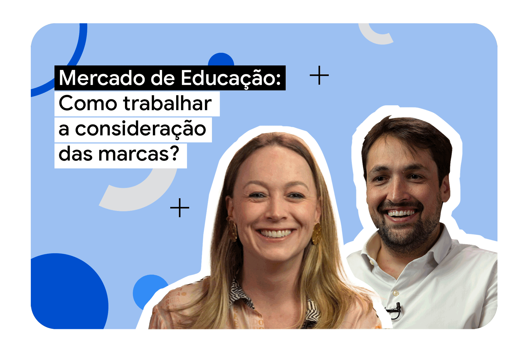 Educação e YouTube: como a plataforma faz parte da jornada dos alunos em potencial