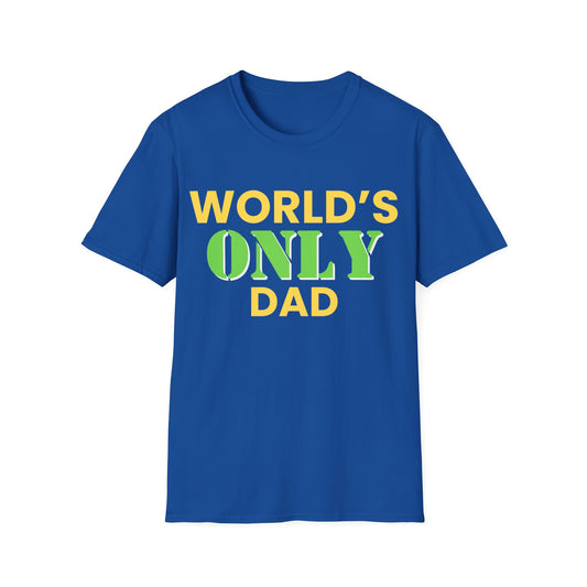 "World's Only Dad" Shirt