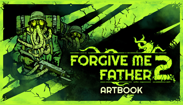 Forgive Me Father 2 - Digital Artbook