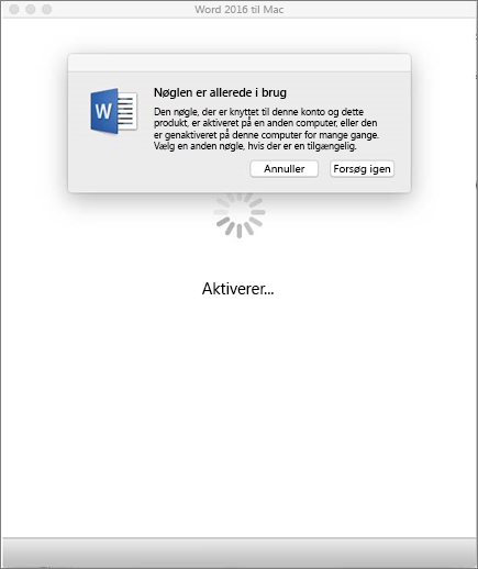 Meddelelsen "Nøglen er allerede i brug" ved aktivering af Office 2016 til Mac