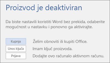 Snimka zaslona koja prikazuje poruku o pogrešci „Proizvod je deaktiviran”