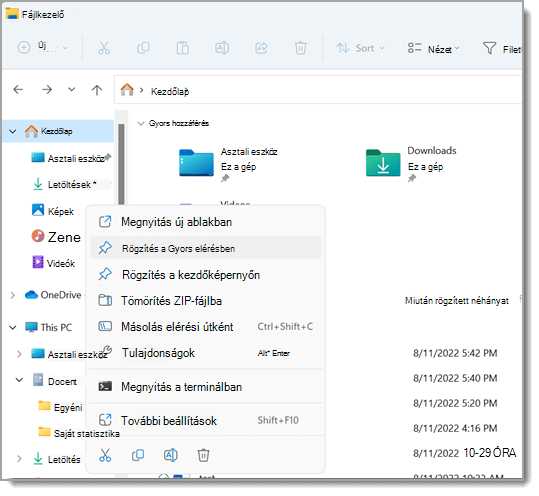 Megjeleníti a Fájlkezelő, a jobb gombbal kattintva megnyitva egy fájl menüjét. A menüben ki van emelve a "Rögzítés a gyors elérésben" lehetőség.