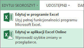 Pozycja Edytuj w aplikacji Excel Online w menu Edytuj skoroszyt