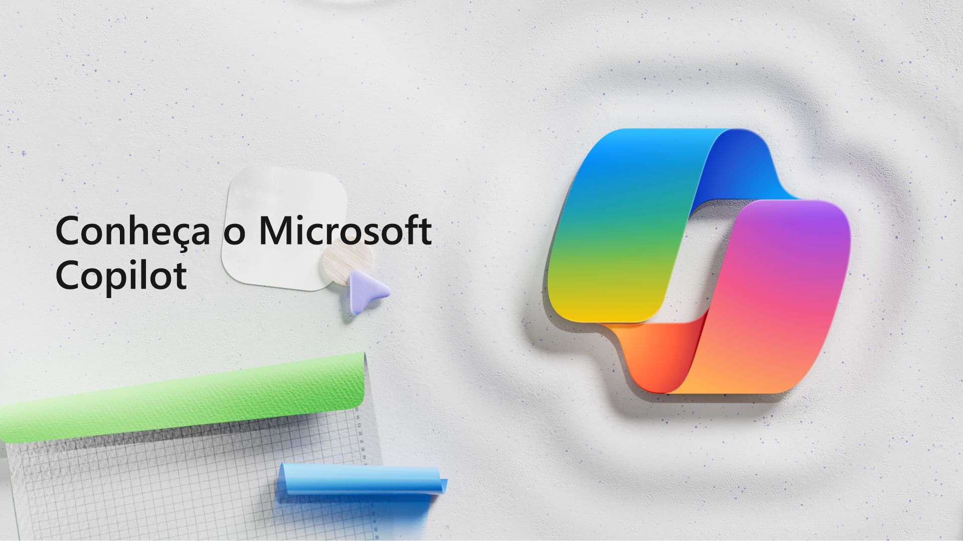 Vídeo: Conheça o Microsoft Copilot