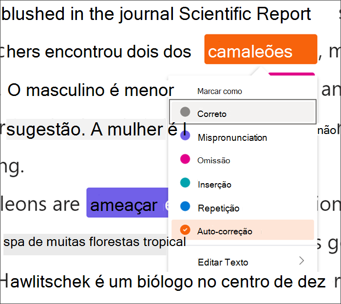 O texto marcado com erros, a palavra camaleões está envolta num sqaure preto que indica que estão a ser utilizados atalhos de teclado, um menu pendente mostra a correção automática selecionada a partir dos tipos de erros disponíveis.