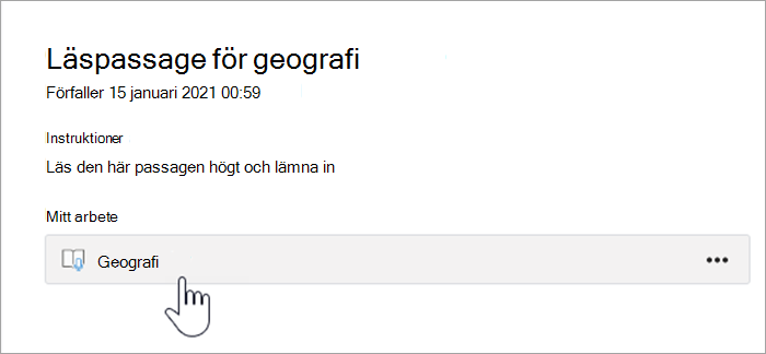 skärmbild av elevupplevelsen. i texten står det "Geografi läsningsstycke, Förfaller 15 januari 2021, 12:59 AM, instruktioner: läs det här stycket högt och lämna in, mitt arbete, en knapp där det står Geografi.