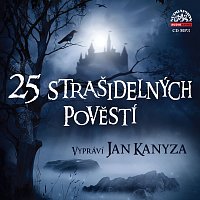 Jan Kanyza – 25 strašidelných pověstí