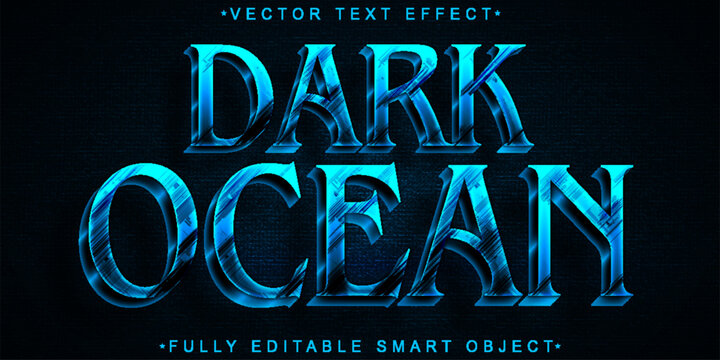 Worn Dark Ocean Dangerous Vector Fully Editable Smart Object Text Effect