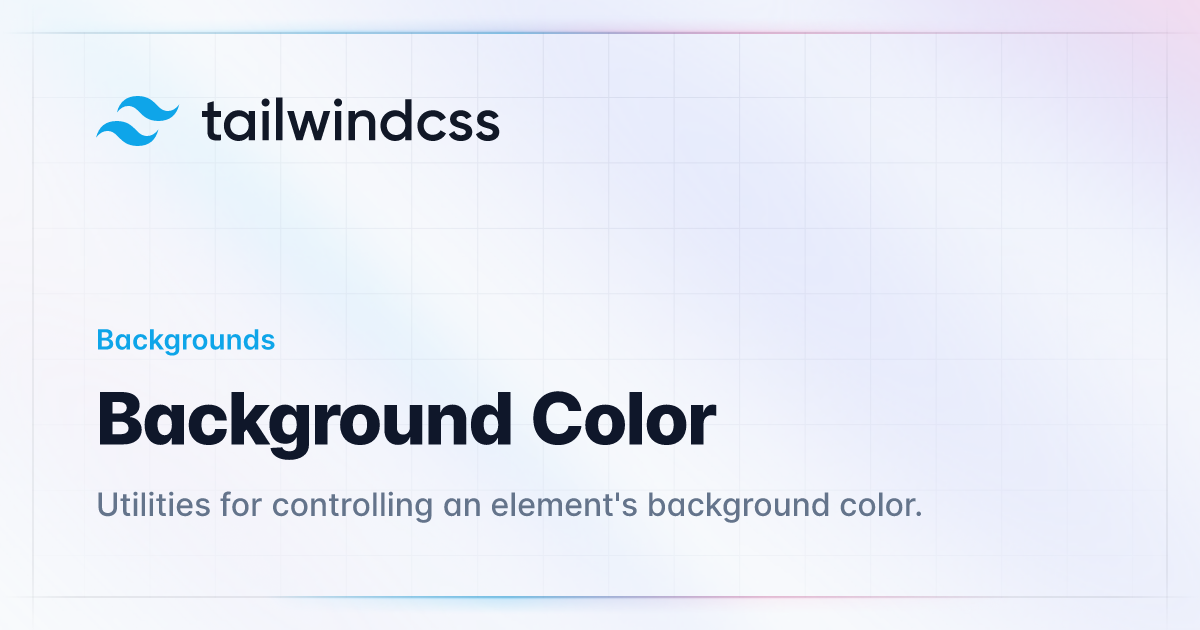 Màu nền là yếu tố thiết kế không thể thiếu của trang web. Tailwind CSS cung cấp các mẫu màu nền đẹp mắt và tùy chỉnh để bạn có thể dễ dàng tạo ra phần nền nổi bật và thu hút người dùng.