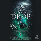 A Drop of Anguish