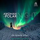 A Woman in the Polar Night