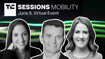 Investors Clara Brenner, Quin Garcia and Rachel Holt are coming to TC Sessions: Mobility 2021