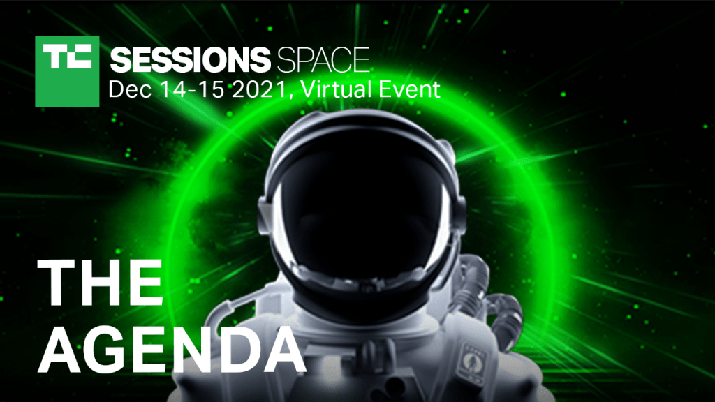 Announcing the agenda for TechCrunch Sessions: Space 2021