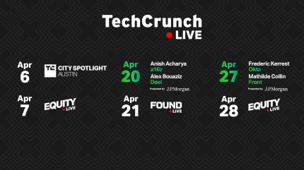 Hear from these amazing investors and founders on TechCrunch Live this April