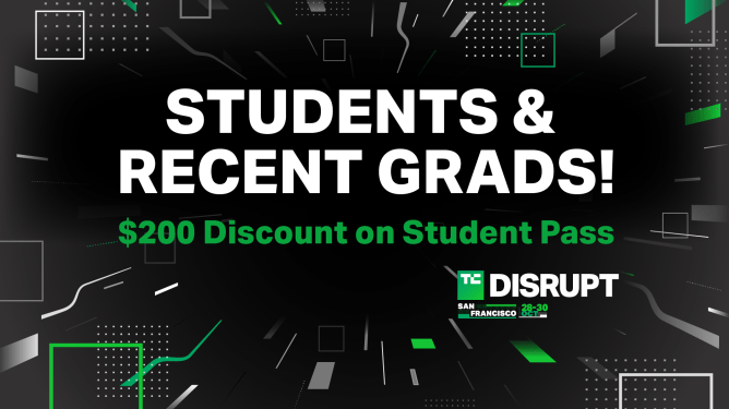 TechCrunch Disrupt 2024 Student Pass discount