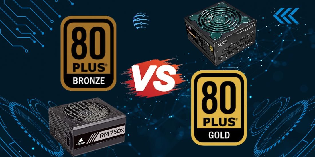 Bronze vs Gold PSUs