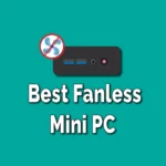 Fanless Mini PC