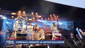 Ensaios de carnaval já agitam Salvador