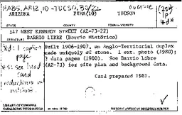 HAMIZ  TCSOX ARIZONA PIMAC TUCSON TOWN or VICINITY  WEST KENNEDY STREET AZ STAUCTURE BARRIO LIBRE Barrio Histdrico j cavort LIBRARY OF CONGRESS CATALOGING INFORMATION Built  an AngloTerritorial duple