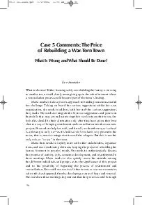  Case  Comments The Price of Rebuilding a WarTorn Town What Is Wrong and What Should Be Done Eve Annecke What to do now Either focusing solely on rebuilding the factory or moving to another town would