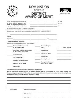 NOMINATION FOR THE DISTRICT AWARD OF MERIT TO THE DISTRICT AWARD OF MERIT COMMITTEE It is a pleasure to present for your consideration for the DISTRICT AWARD OF MERIT Name  Address  City or Town  Zip 