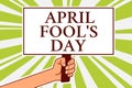 Word writing text April Fool s is Day. Business concept for Practical jokes humor pranks Celebration funny foolish