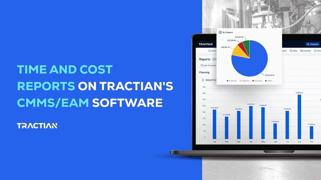 CMMS Software: How to Get Time and Cost Reports on TRACTIAN’s Management Solution