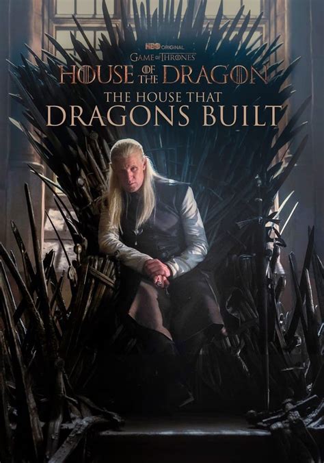 House of the Dragon: The House that Dragons Built - streaming