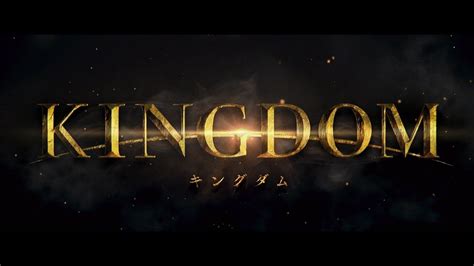 KINGDOM Live-Action Film Reveals New Trailer, Cast And Official Release Date