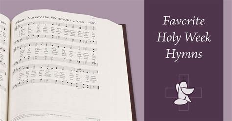 Our Favorite Holy Week Hymns