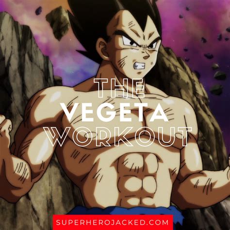 Vegeta Workout Routine: Train like a Saiyan Prince