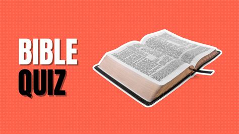 50+ Bible Quiz Questions And Answers To Test Your Knowledge - Quiz Trivia Games