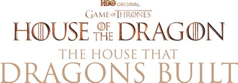 Watch House Of The Dragon: The House That Dragons Built Online | Now Streaming on OSN+ Egypt