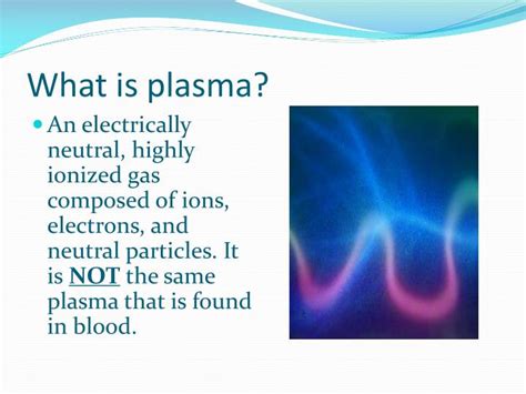 PPT - Plasma: The Fourth State of Matter PowerPoint Presentation - ID:1922600