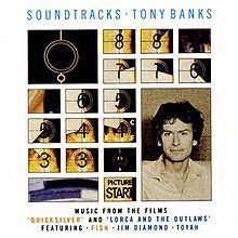 Soundtracks (Tony Banks album) - Alchetron, the free social encyclopedia