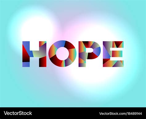 Hope concept colorful word art Royalty Free Vector Image