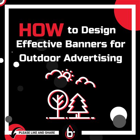 How to Design Effective Banners for Outdoor Advertising