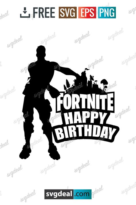 Free Fortnite Happy Birthday SVG Free SVGDeal